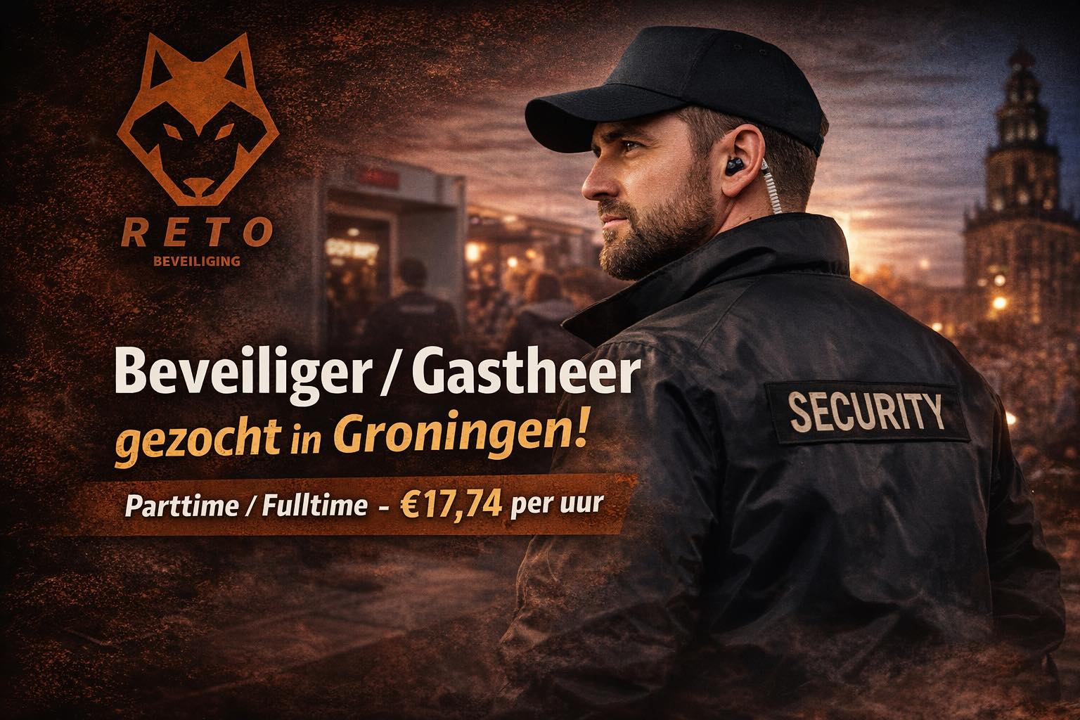 Beveiliger van RETO Beveiliging in Groningen